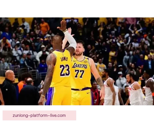 湖人骑士首发对决詹姆斯冲历史总胜场王东契奇复出迎战哈登焦点之夜